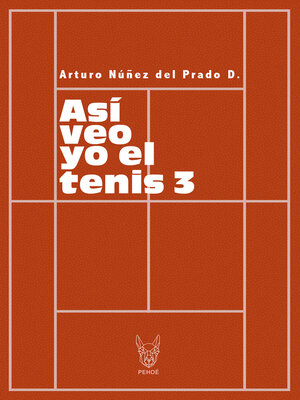 cover image of Así veo yo el tenis 3